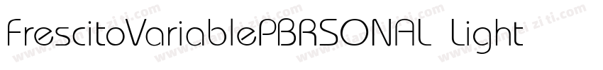FrescitoVariablePBRSONAL Light字体转换